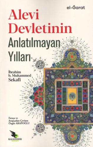 Alevi Devletinin Anlatılmayan Yılları