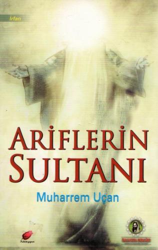 Ariflerin Sultanı