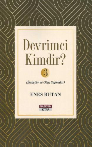 Devrimci Kimdir? (3)