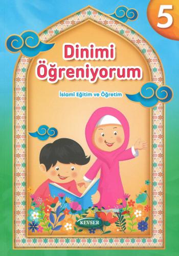 Dinimi Öğreniyorum 5