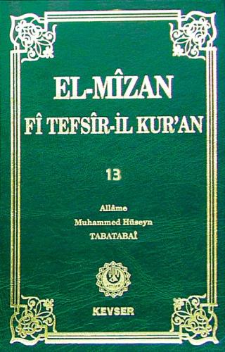 El-Mîzân Fî Tefsîr'il-Kur'ân c.13