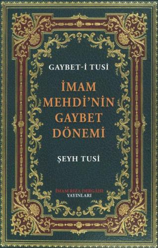 İmam Mehdi'nin Gaybet Dönemi