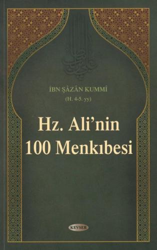 Hz. Ali'nin 100 Menkıbesi