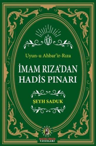 İmam Rıza'dan Hadis Pınarı