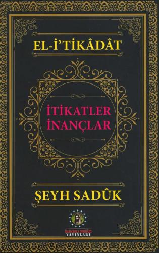 İtikatler - İnançlar