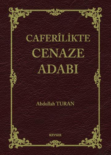 Caferilikte Cenaze Adabı