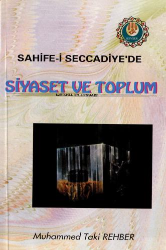 Sahife-i Seccadiye'de Siyaset ve Toplum