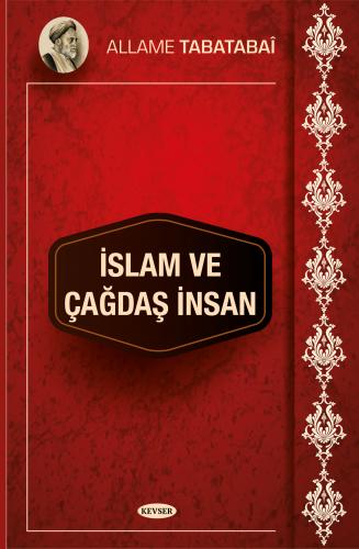 İslam Ve Çağdaş İnsan