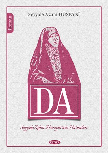 DA Seyyide Zehra Hüseyî'nin Hatıraları