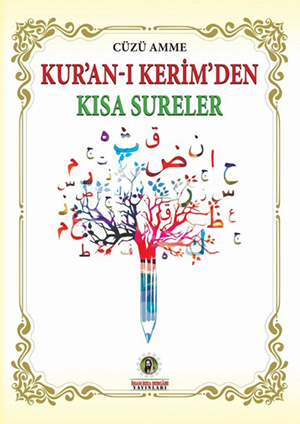 Kur'an-ı Kerim'den Kısa Sureler