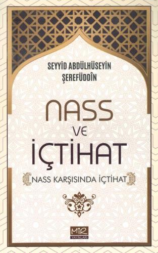 Nass ve İçtihat Nass Karşısında İçtihat