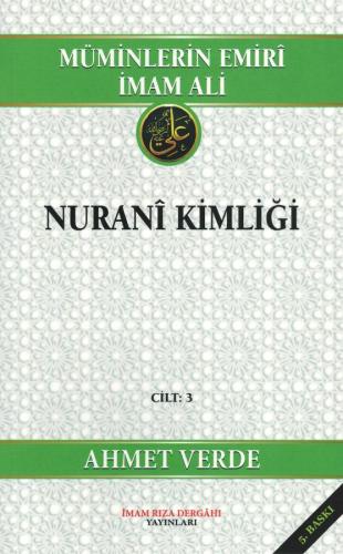 Müminlerin Emiri İmam Ali C.3