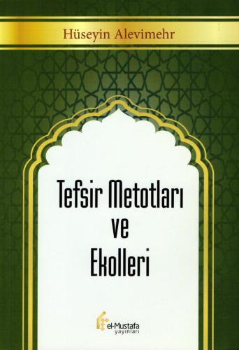 Tefsir Metotları ve Ekolleri