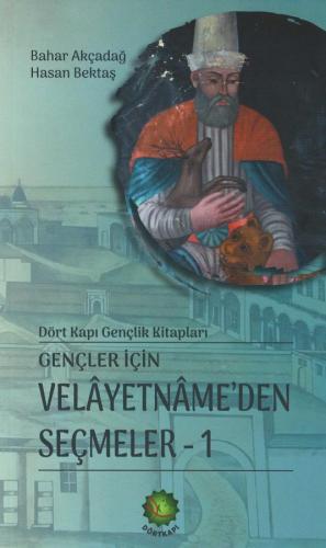 Gençler İçin Velâyetnâme'den Seçmeler - 1